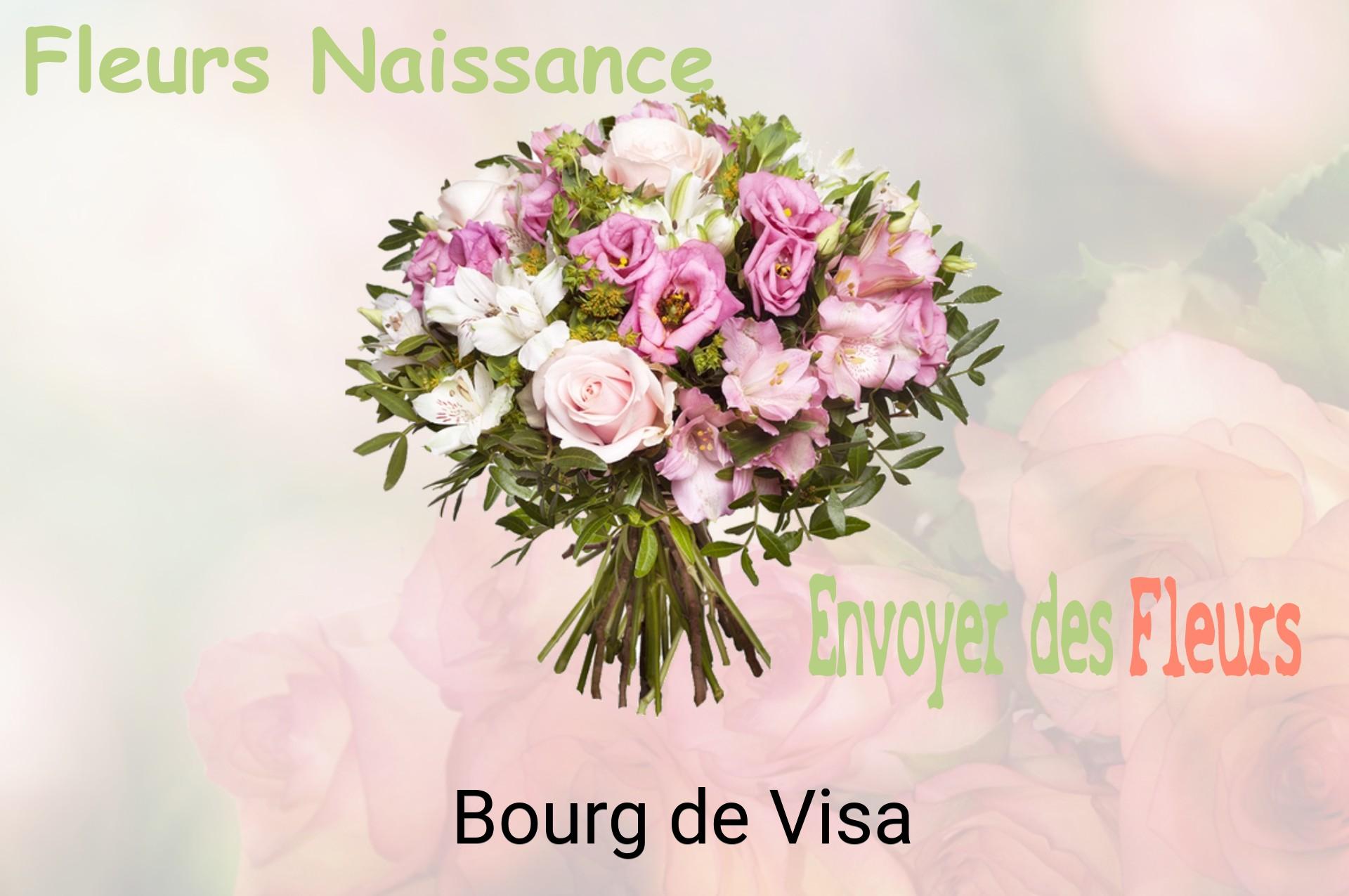 Bouquet de fleurs de naissance livré à Bourg-de-Visa